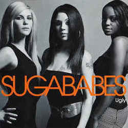 Ugly by Sugababes