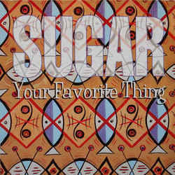 Your Favorite Thing by Sugar