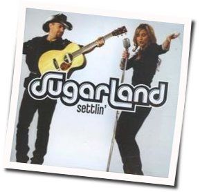 I Want To Chords by Sugarland