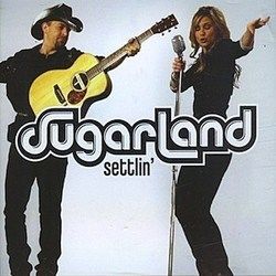Settlin Chords by Sugarland