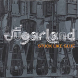 Stuck Like Glue Chords by Sugarland