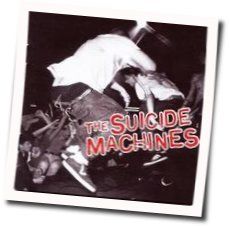 Give Chords by The Suicide Machines