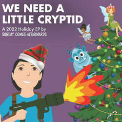 Santa Can I Have A Flamethrower For Christmas Chords by Sunday Comes Afterwards