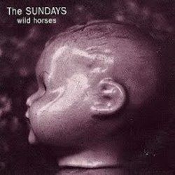 Wild Horses  Tabs by The Sundays