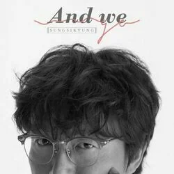 And We Go Chords by Sung Si Kyung