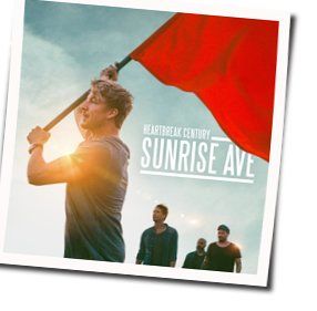 Heartbreak Century Chords by Sunrise Avenue