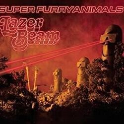 Super Furry Animals chords for Lazer beam