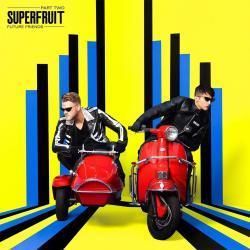 Hurry Up by Superfruit