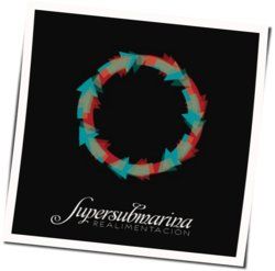 Tu Saeta Chords by Supersubmarina