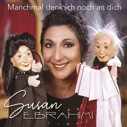 Manchmal Denk Ich Noch An Dich Chords by Susan Ebrahimi