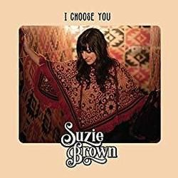 I Choose You Chords by Suzie Brown