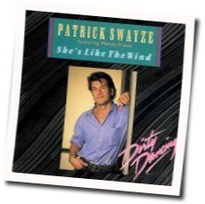 She's Like The Wind Chords by Patrick Swayze