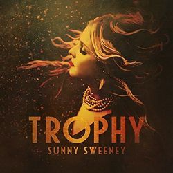 Trophy Chords by Sunny Sweeney