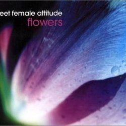 Flowers Chords by Sweet Female Attitude