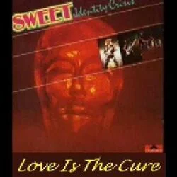 Love Is The Cure Chords by Sweet