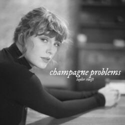 Champagne Problems Tab by Taylor Swift