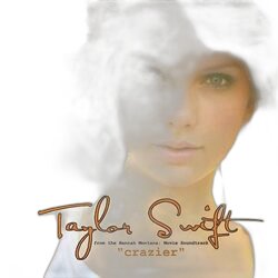 Taylor Swift chords for Crazier (Ver. 5)