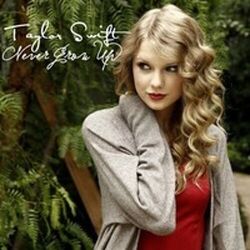 Never Grow Up  by Taylor Swift