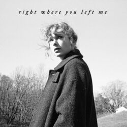 Right Where You Left Me  Tab by Taylor Swift