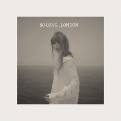 So Long London by Taylor Swift