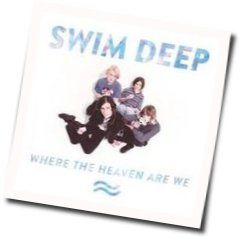 Soul Trippin Chords by Swim Deep