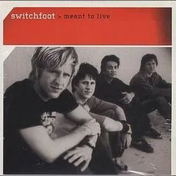 Meant To Live Tab by Switchfoot