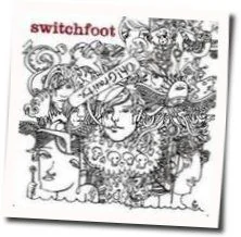 Yesterdays Chords by Switchfoot