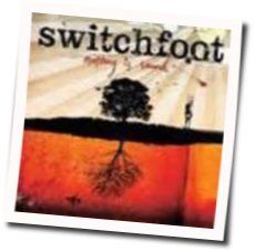 Let Your Love Be Strong Chords by Switchfoot