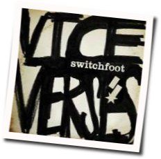 Switchfoot tabs for Vice verses album