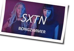 Bongzimmer Chords by SXTN