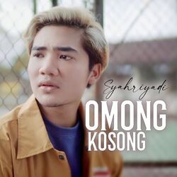Syahriyadi chords for Omong kosong
