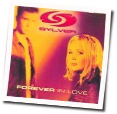 Forever In Love Chords by Sylver