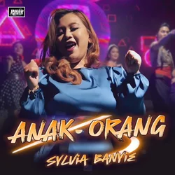 Anak Orang Chords by Sylvia Banyie