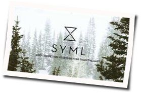 God I Hope This Year Is Better Than The Last Chords by SYML