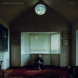 Nobody Lives Here Chords by SYML