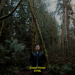 Sweet Home by SYML