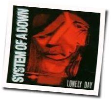 Lonely Day by System Of A Down