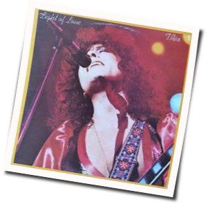 Light Of Love Chords by T Rex