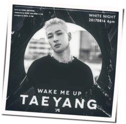 Wake Me Up  Chords by Taeyang