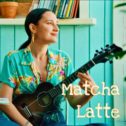 Matcha Latte Ukulele Chords by Taimane