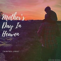 mother's day in heaven