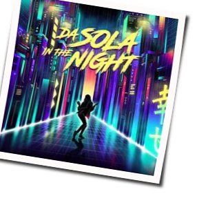 Da Sola In The Night by Takagi And Ketra