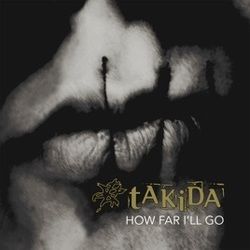 TAKiDA chords for How far ill go