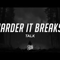 Harder It Breaks Chords by Talk Talk