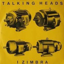 I Zimbra by Talking Heads