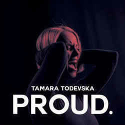 Proud Chords by Tamara Todevska