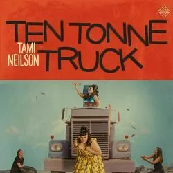 Ten Tonne Truck Chords by Tami Neilson