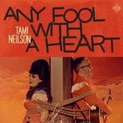 Tami Neilson chords for Any fool with a heart