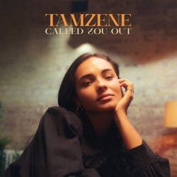 Called You Out Chords by Tamzene