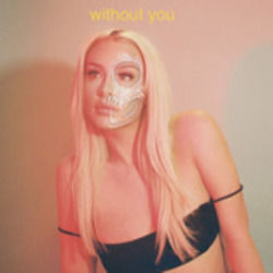 Without You by Tana Mongeau